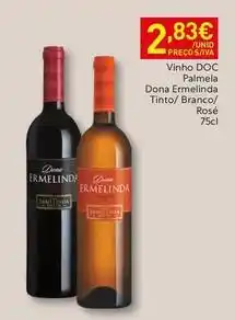 Recheio Dona ermelinda - vinho doc promoção