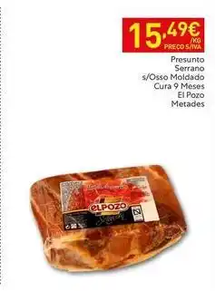 Recheio Serrano - presunto s/osso moldado cura 9 meses promoção