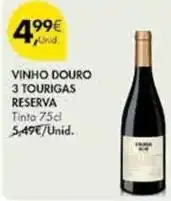 Pingo Doce Vinho douro 3 tourigas reserva promoção