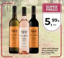 Aqui é fresco Trínca Bolotas Tto / Bco / Rosé promoção