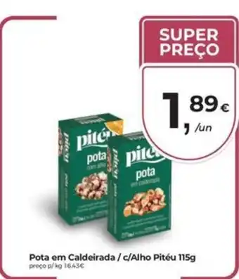 Pota em Caldeirada / c/Alho Pitéu