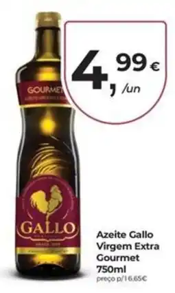 Aqui é fresco Azeite Gallo Virgem Extra Gourmet promoção