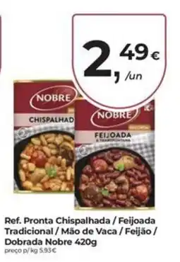 Aqui é fresco Nobre chispalhada feijoada tradicional mão de vaca feijão dobrada nobre promoção