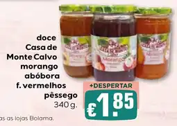 Bolama doce Casa de Monte Calvo promoção