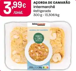 Intermarché Açorda de camarão intermarché promoção