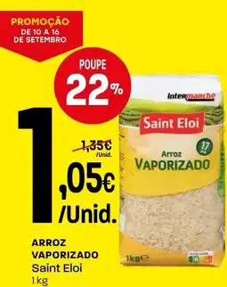 Intermarché Arroz vaporizado saint eloi promoção