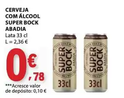 E.Leclerc Cerveja com álcool super bock abadia promoção