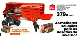 Casa Peixoto rachador a lenha elétrico promoção