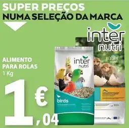E.Leclerc alimento para rolas inter nutri promoção