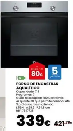Casa Peixoto Forno de encastrar aqualítico promoção