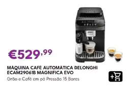 Radio Popular máquina café automática delonghi ecam29061b magnifica evo promoção