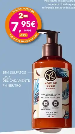 Yves Rocher Noix de coco coconut gel lavant mains moussant foaming hand soap yves rocher promoção
