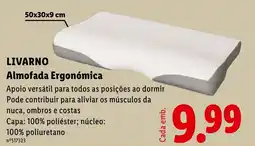 Lidl Livarno almofada ergonómica promoção
