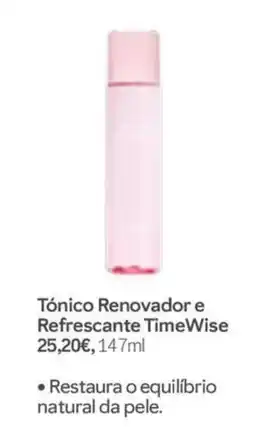 Mary Kay Tónico Renovador e Refrescante TimeWise promoção