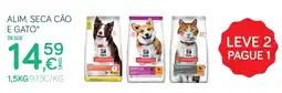 ZU Hill's science plan alim. seca cão e gato promoção
