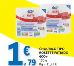 E.Leclerc Chouriço tipo rosette fatiado €co+ promoção