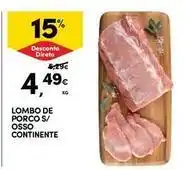 Continente Bom dia Continente - lombo de porco s/osso promoção