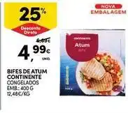 Continente Bom dia Continente - bifes de atum promoção