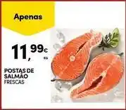 Continente Bom dia Postas de salmao promoção