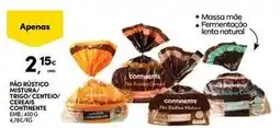 Continente Bom dia Continente - pão rustico trigo/ centeno/ cereais promoção