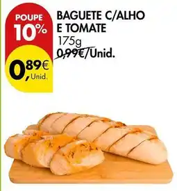 Pingo Doce Baguette c/alho e tomate promoção