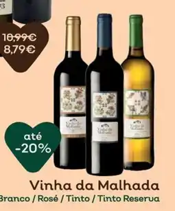 Celeiro Vinha da Malhada Branco / Rosé / Tinto / Tinto Reserva promoção