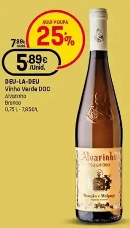 Intermarché Deu-la-deu vinho verde DOC Alvarinho Branco promoção