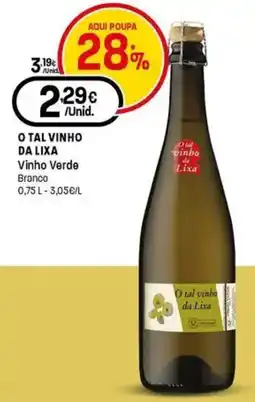 Intermarché O tal vinho da lixa vinho verde branco promoção