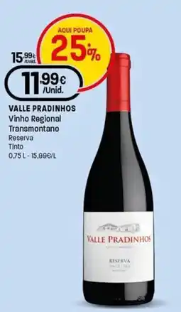 Intermarché Valle pradinhos vinho regional transmontano reserva tinto promoção