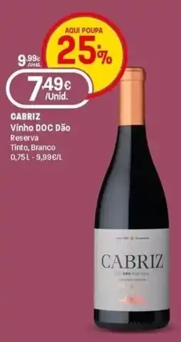 Intermarché Cabriz Vinho DOC Dão Reserva Tinto, Branco promoção