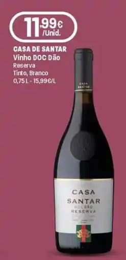 Intermarché Casa de santar vinho doc dão Reserva Tinto, Branco promoção