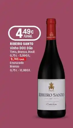 Intermarché Ribeiro santo vinho DOC dão Tinto, Branco, Rosé promoção