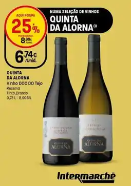 Intermarché Quinta da alorna Vinho DOC DO Tejo Reserva Tinto, Branco promoção