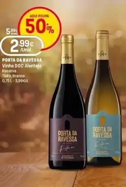 Intermarché Porta da ravessa vinho DOC alentejo Tinto, Branco promoção