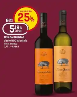 Intermarché Trinca bolotas Vinho DOC Alentejo Tinto, Branco promoção