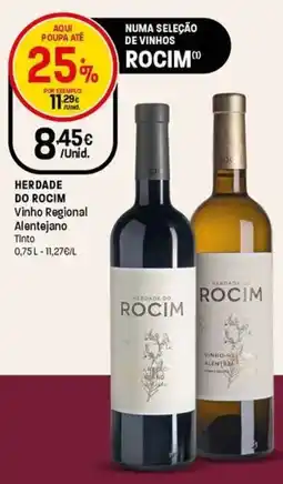 Intermarché Herdade do rocim vinho regional alentejano Tinto promoção