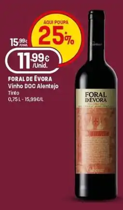 Intermarché Foral de évora Vinho DOC Alentejo Tinto promoção
