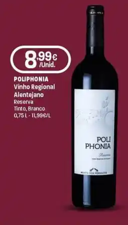 Intermarché Poliphonia vinho regional alentejano reserva Tinto, Branco promoção