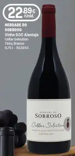 Intermarché Herdade do sobroso Vinho DOC Alentejo Cellar Selection Tinto, Branco promoção