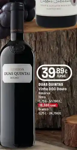Intermarché Duas quintas Vinho DOC Douro Reserva Tinto promoção