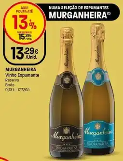 Intermarché Murganheira vinho espumante reserva bruto promoção