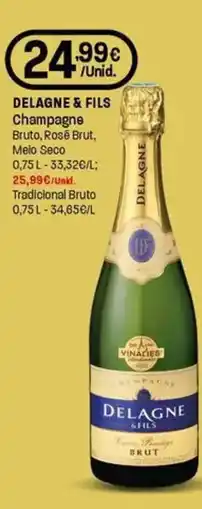 Intermarché Delagne & fils champagne Bruto, Rosé Brut, Melo Seco promoção