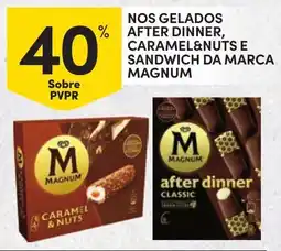 Continente Nos gelados after dinner, caramel&nuts e sandwich da marca magnum promoção