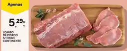 Continente Lombo de porco s/ osso continente promoção