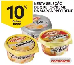 Continente Nesta seleção de queijo creme da marca président promoção