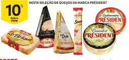 Continente Nesta seleção de queijos da marca président promoção