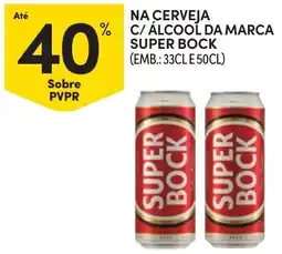 Continente cerveja c/ álcool da marca super bock promoção