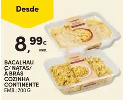Continente Bacalhau c/ natas/ à bras cozinha continente promoção
