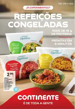 Continente Arroz de frango/ de pescada/ almondegas vegetais continente equilíbrio promoção