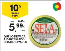 Continente Queijo de vaca amanteigado seia do tavares promoção